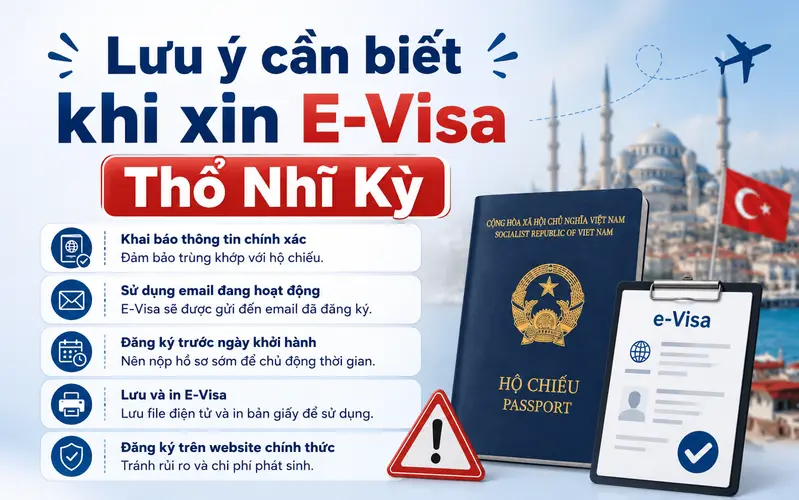 Cập nhật những lưu ý quan trọng khi xin E-Visa Thổ Nhĩ Kỳ