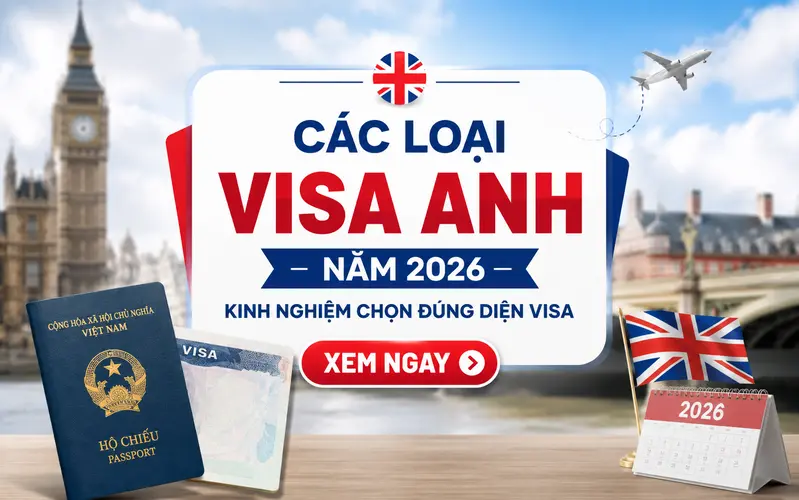 Các loại visa Anh