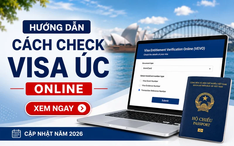 Cách check visa Úc