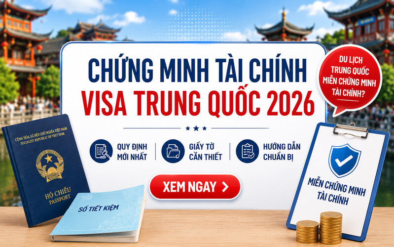 Chứng minh tài chính visa Trung Quốc