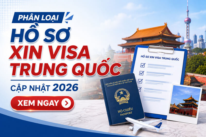 Tổng hợp hồ sơ xin visa Trung Quốc
