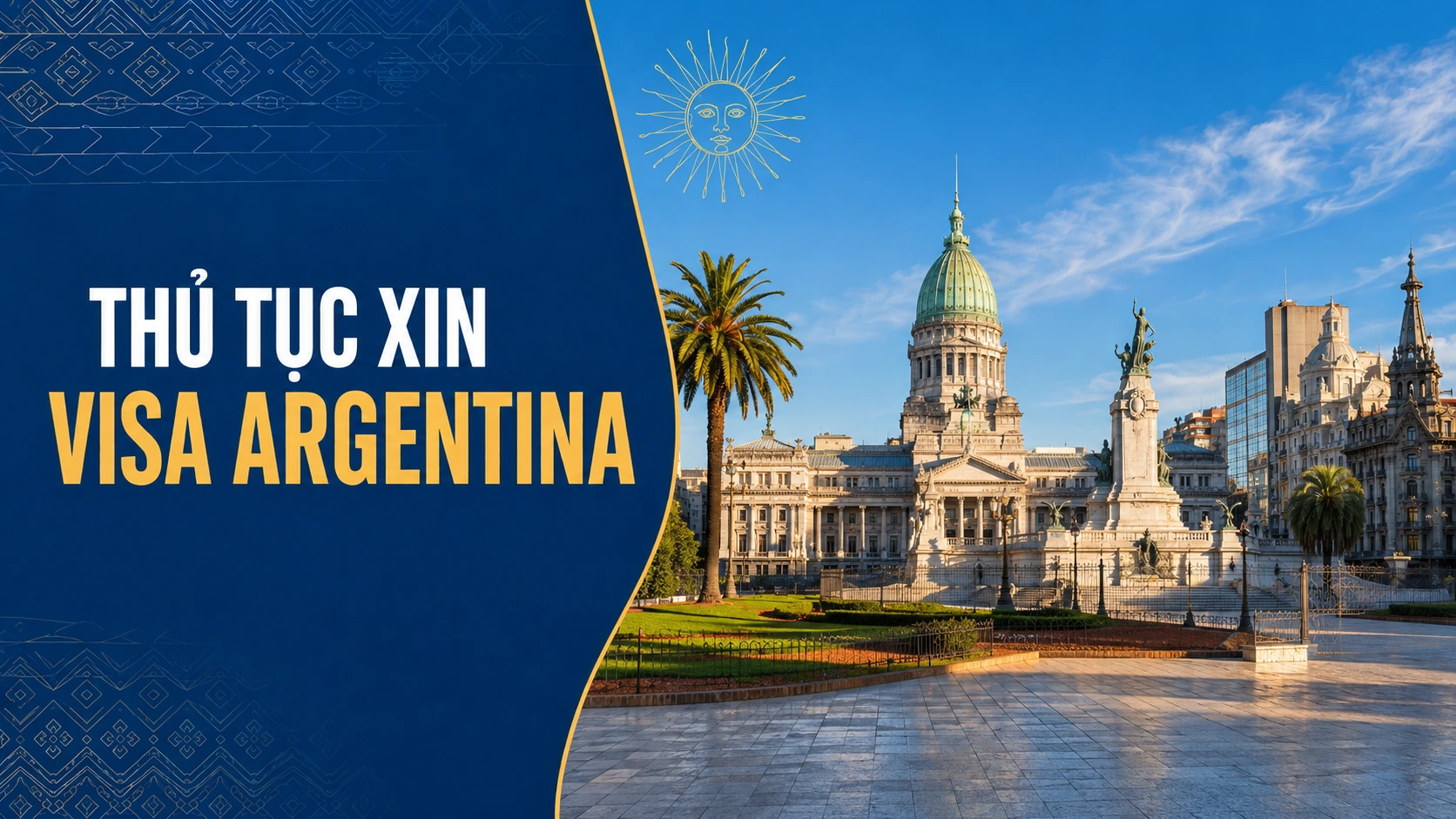 Thủ tục visa argentina